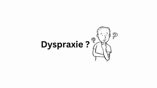 Comprendre la Dyspraxie : Quand le Cerveau et le Corps ne Bougent pas à l’Unisson